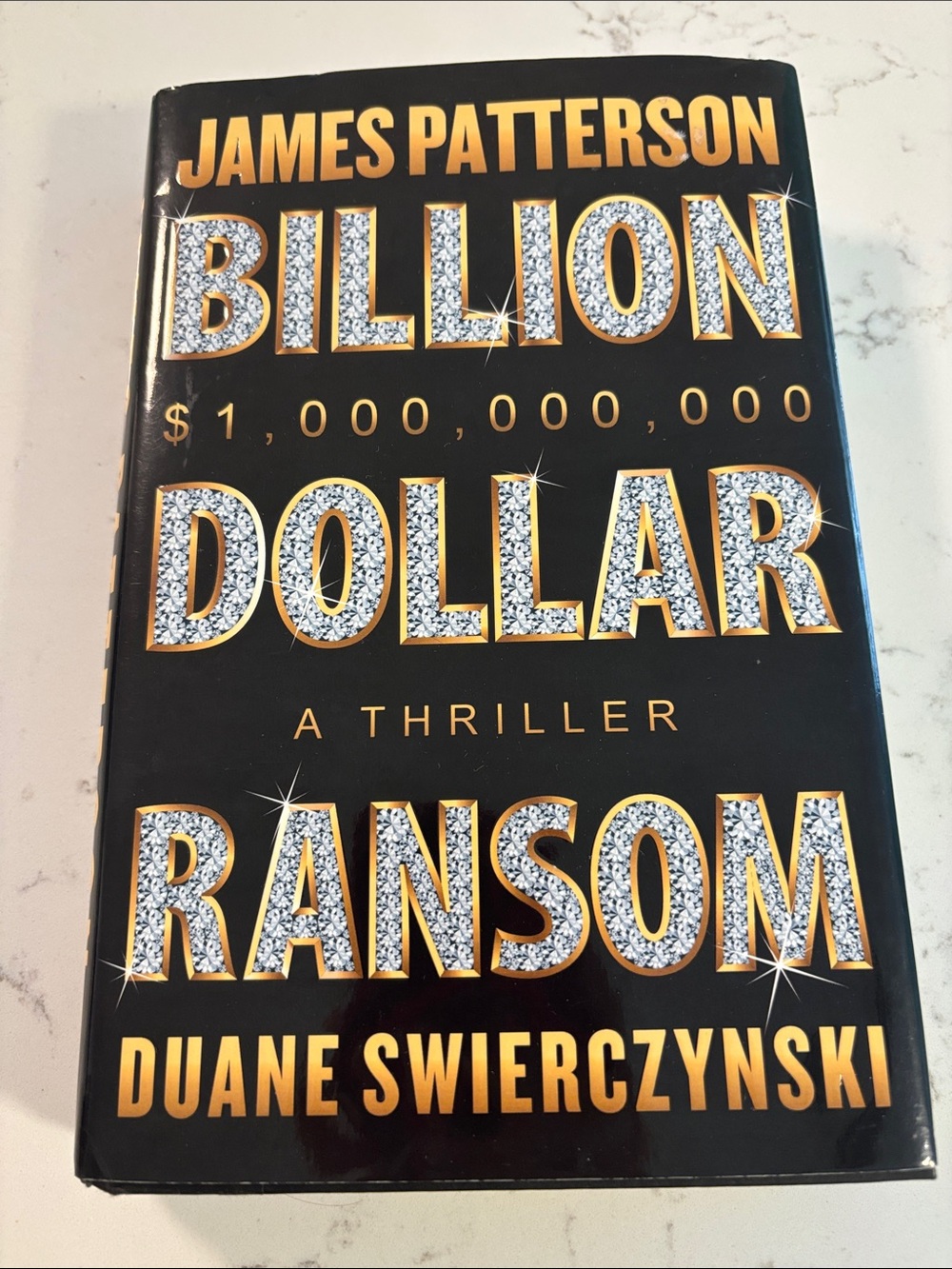 Billion Dollar Ransom by James Patterson - Black & Gold Hardcover